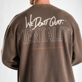Mentality Sweatshirt