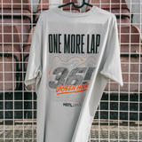 One More Lap Tee